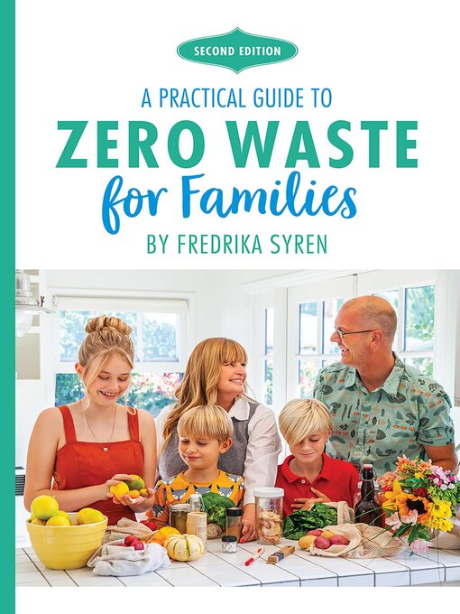 Title details for Zero Waste for Families by Fredrika Syren - Available